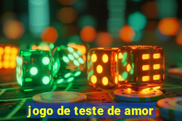 jogo de teste de amor